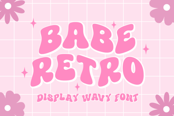 Babe Retro: A Fun Display Font with Wavy Letters for Groovy Designs
