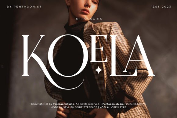 Koela: The Modern Serif That Brings a Little Magic to Your Designs