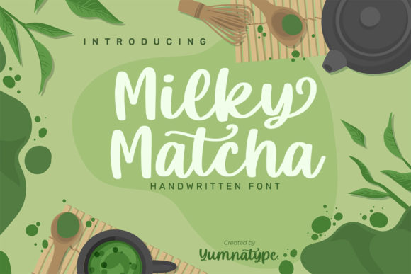 Milky Matcha: A Font That Feels Like a Handwritten Hug